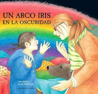 Un Arco Iris En La Oscuridad