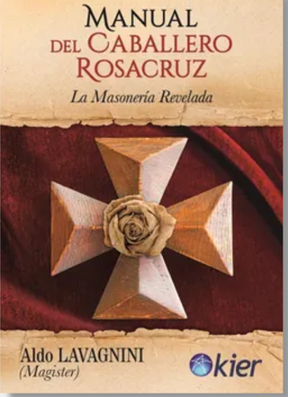 Manual Del Caballero Rosacruz