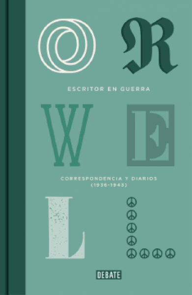 Escritor En Guerra. Correspondencia Y Diarios (1936-1943)