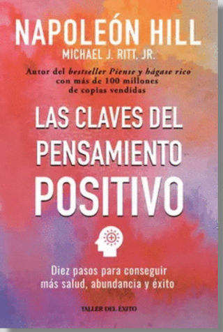 Las claves del pensamiento positivo