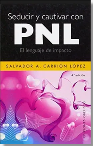 Seducir y cautivar con PNL