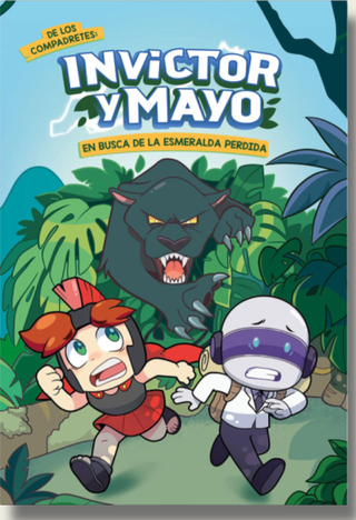 Invictor Y Mayo En Busca De La Esmeralda Perdida