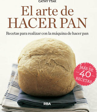 El arte de hacer pan