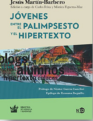 Jóvenes: Entre El Palimpsesto Y El Hipertexto