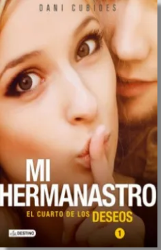 Mi Hermanastro 1. El cuarto de los deseos