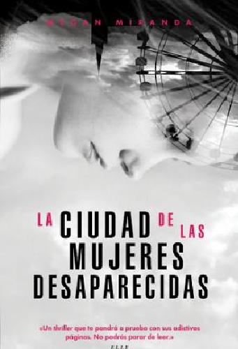 La Ciudad De Las Mujeres Desaparecidas