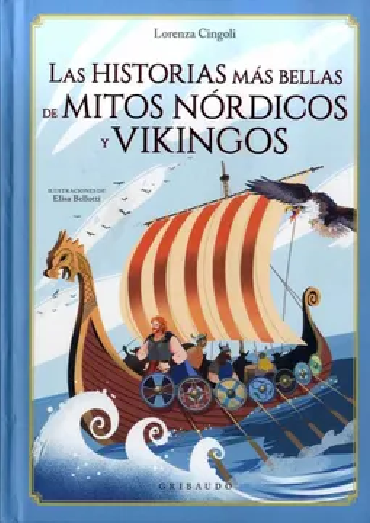 Las Historias Más Bellas De Mitos Nórdicos Y Vikingos