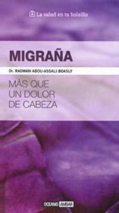 Migraña, Más Que Un Dolor De Cabeza