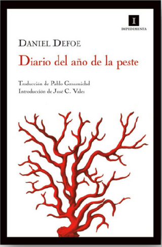 Diario Del Año De La Peste. Reimpresión Colombiana