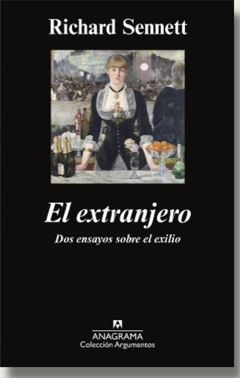 El extranjero: Dos ensayos sobre el exilio