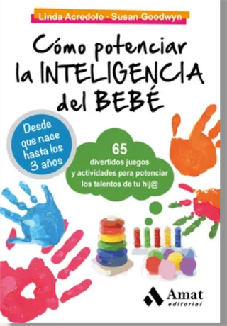 Cómo Potenciar La Inteligencia Del Bebé