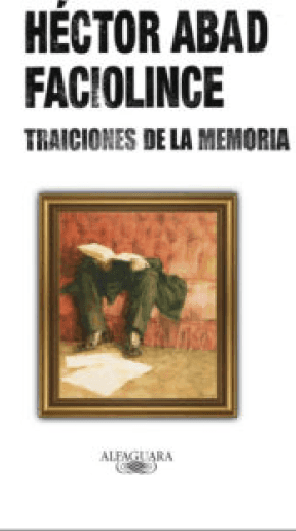 Traiciones de la memoria