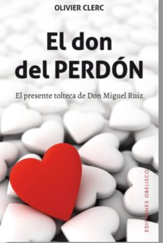 El Don Del Perdón
