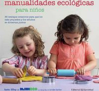 Manualidades Ecológicas Para Niños