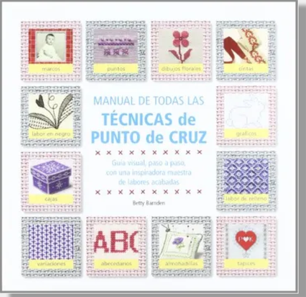 Manual de todas las técnicas de punto de cruz