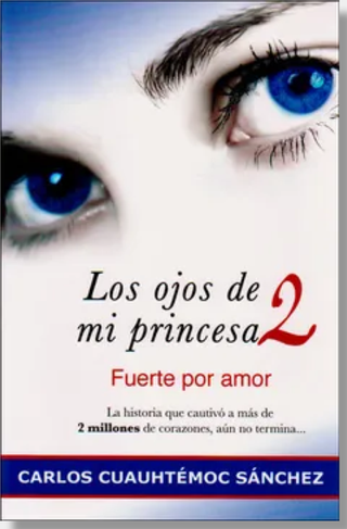 Los Ojos De Mi Princesa 2