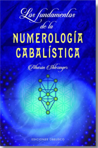 Los Fundamentos De La Numerología Cabalística