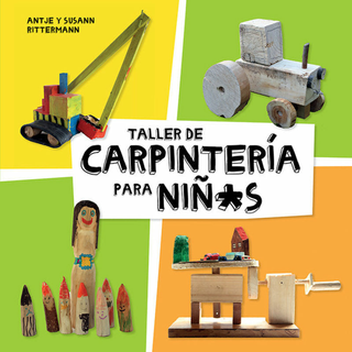 Taller De Carpintería Para Niñ*S