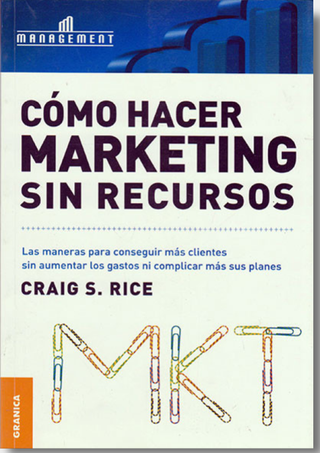 Cómo Hacer Marketing Sin Recursos