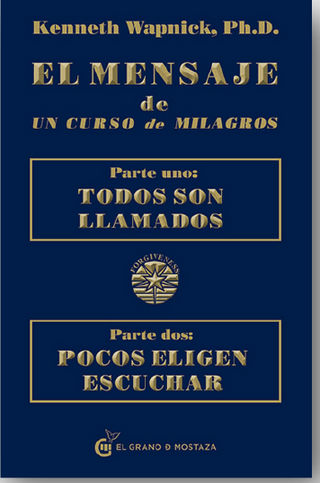 El Mensaje De Un Curso De Milagros