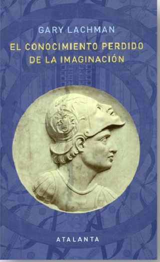 El conocimiento perdido de la imaginación