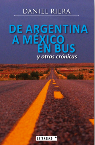 De Argentina A México En Bus
