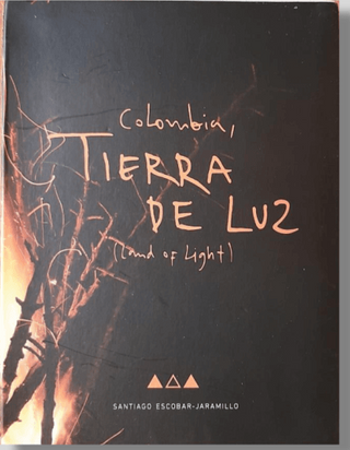 Colombia. Tierra De Luz.