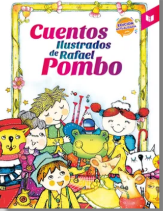 Cuentos Ilustrados De Rafael Pombo
