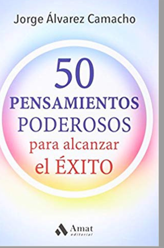 50 pensamientos poderosos para alcanzar el éxito