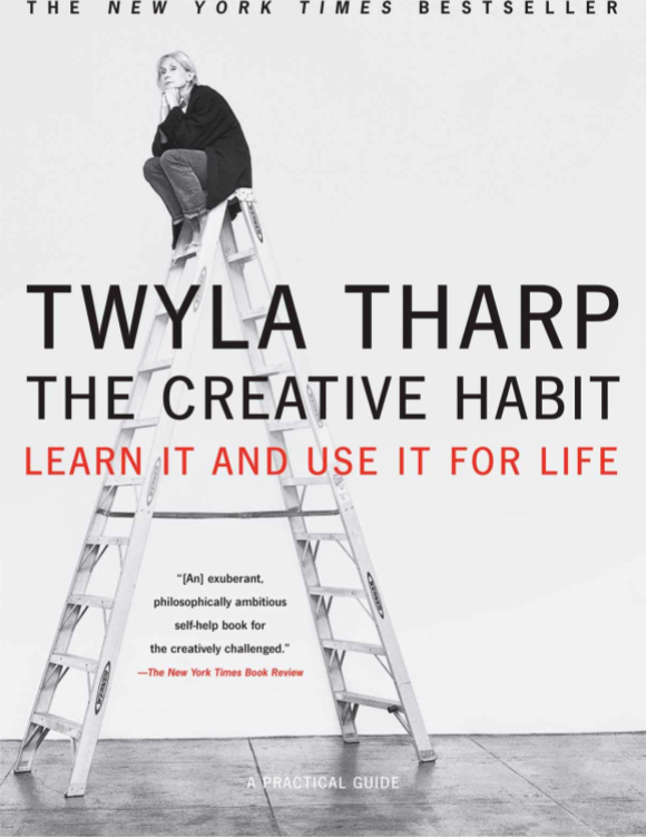 The Creative Habit: Learn It And Use It For Life