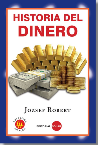 Historia del Dinero