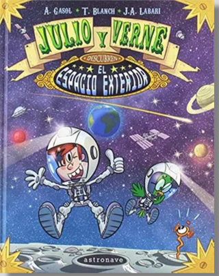 Julio Y Verne Descubren El Espacio Exterior