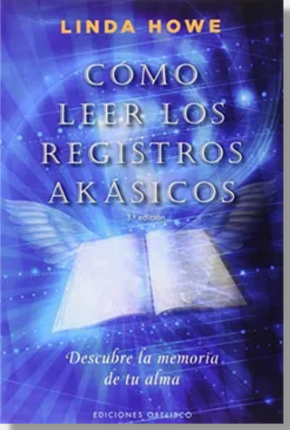 Cómo Leer Los Registros Akásicos: Descubre La Memoria De Tu Alma