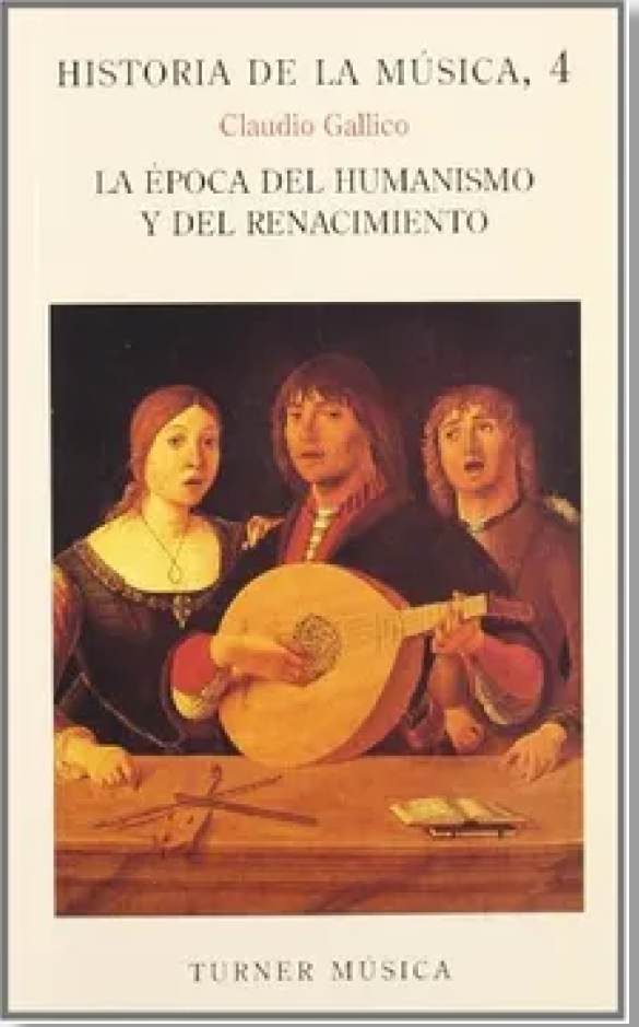 Historia De La Música 4. La Época Del Humanismo Y Del Renacimiento