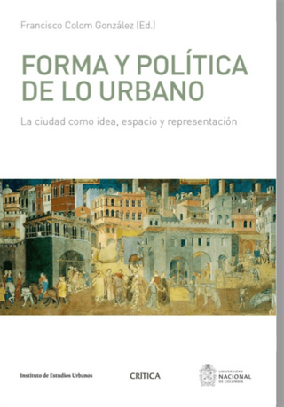 Forma y política de lo urbano
