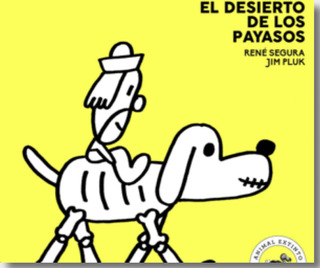 El Desierto De Los Payasos