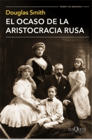 El Ocaso De La Aristocracia Rusa