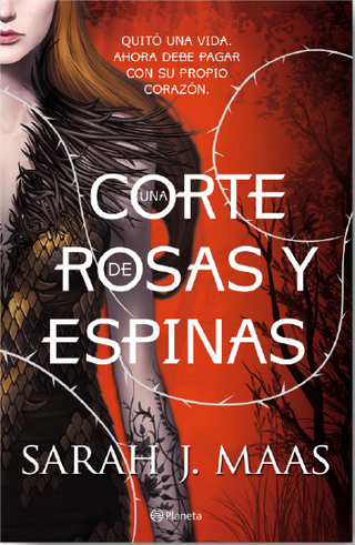 Una corte de rosas y espinas