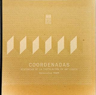 Coordenadas: Historia de la instalación en Antioquia
