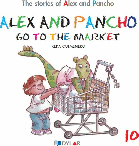 Alex And Pancho Go To The Market - Story 10