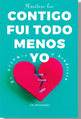 Contigo Fui Todo Menos Yo