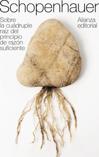 Sobre La Cuádruple Raíz Del Principio De Razón Suficiente