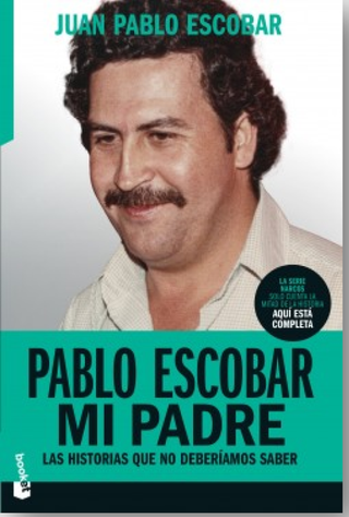 Pablo Escobar Mi Padre