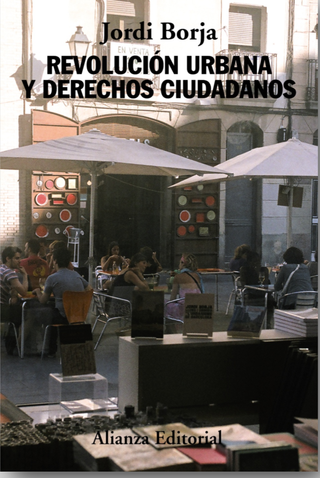 Revolución urbana y derechos ciudadanos