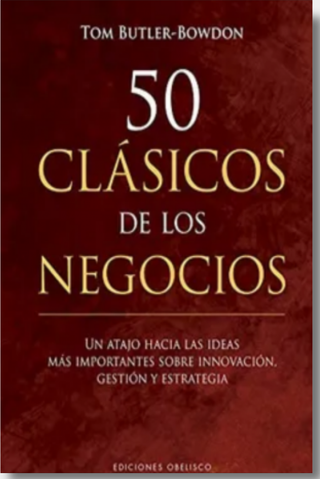 50 Clásicos De Los Negocios