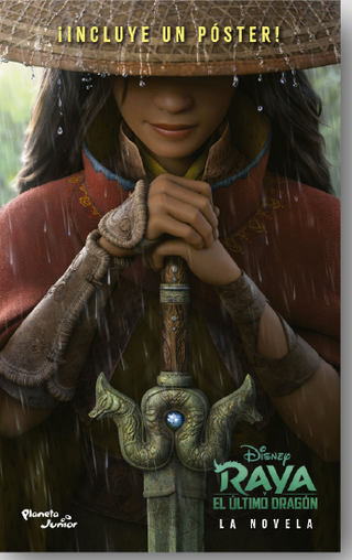 Raya Y El Último Dragón. La Novela