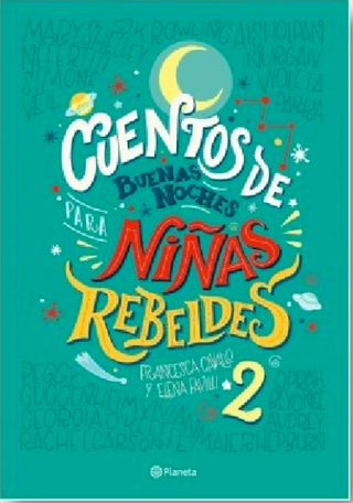 Cuentos de buenas noches para niñas rebeldes 2 (BKZ)
