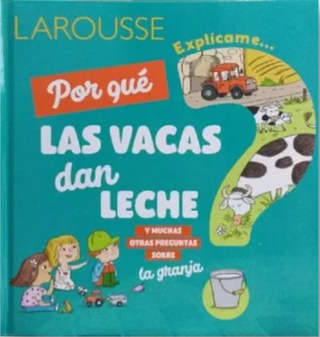 Explícame Por Qué Las Vacas Dan Leche