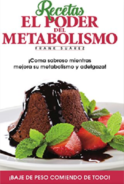 El poder del metabolismo - Recetas