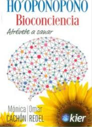 Ho'Oponopono. Bioconciencia